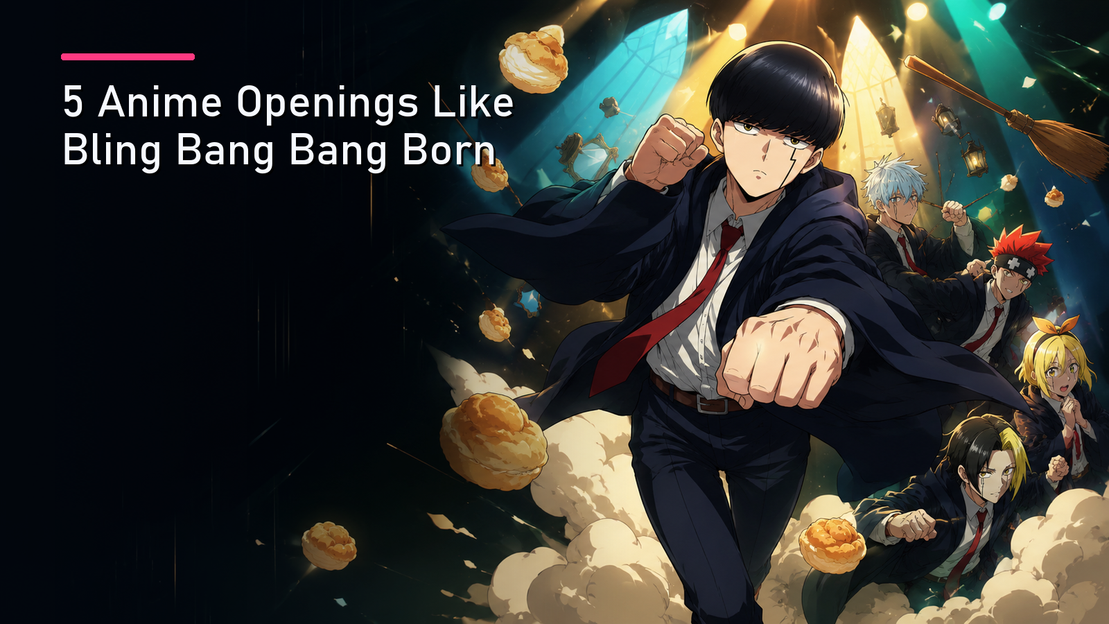 Featured image for 5 Anime Openings Like Bling Bang Bang Born