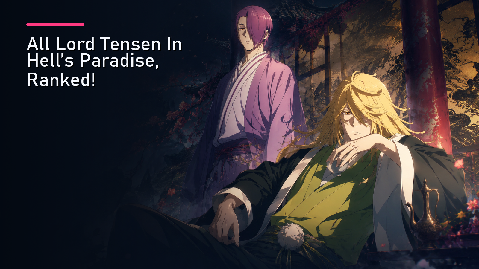 All Lord Tensen In Hell's Paradise, Ranked!