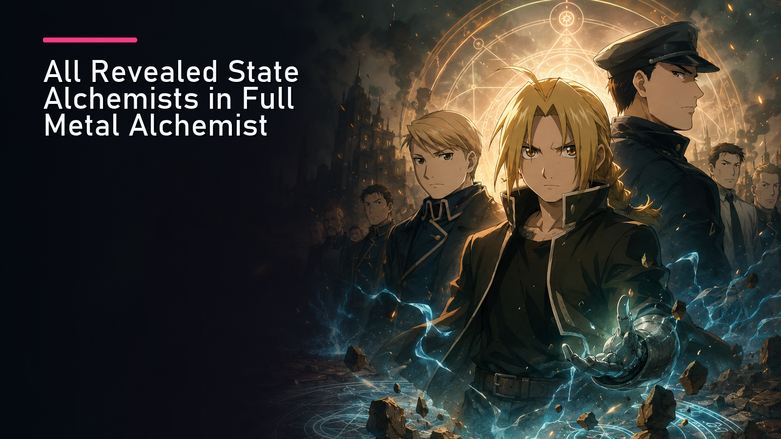 Featured image for All Revealed State Alchemists in Full Metal Alchemist