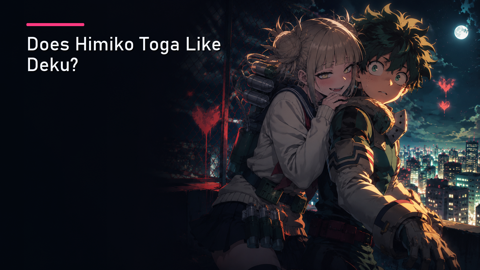 Featured image for Does Himiko Toga Like Deku?