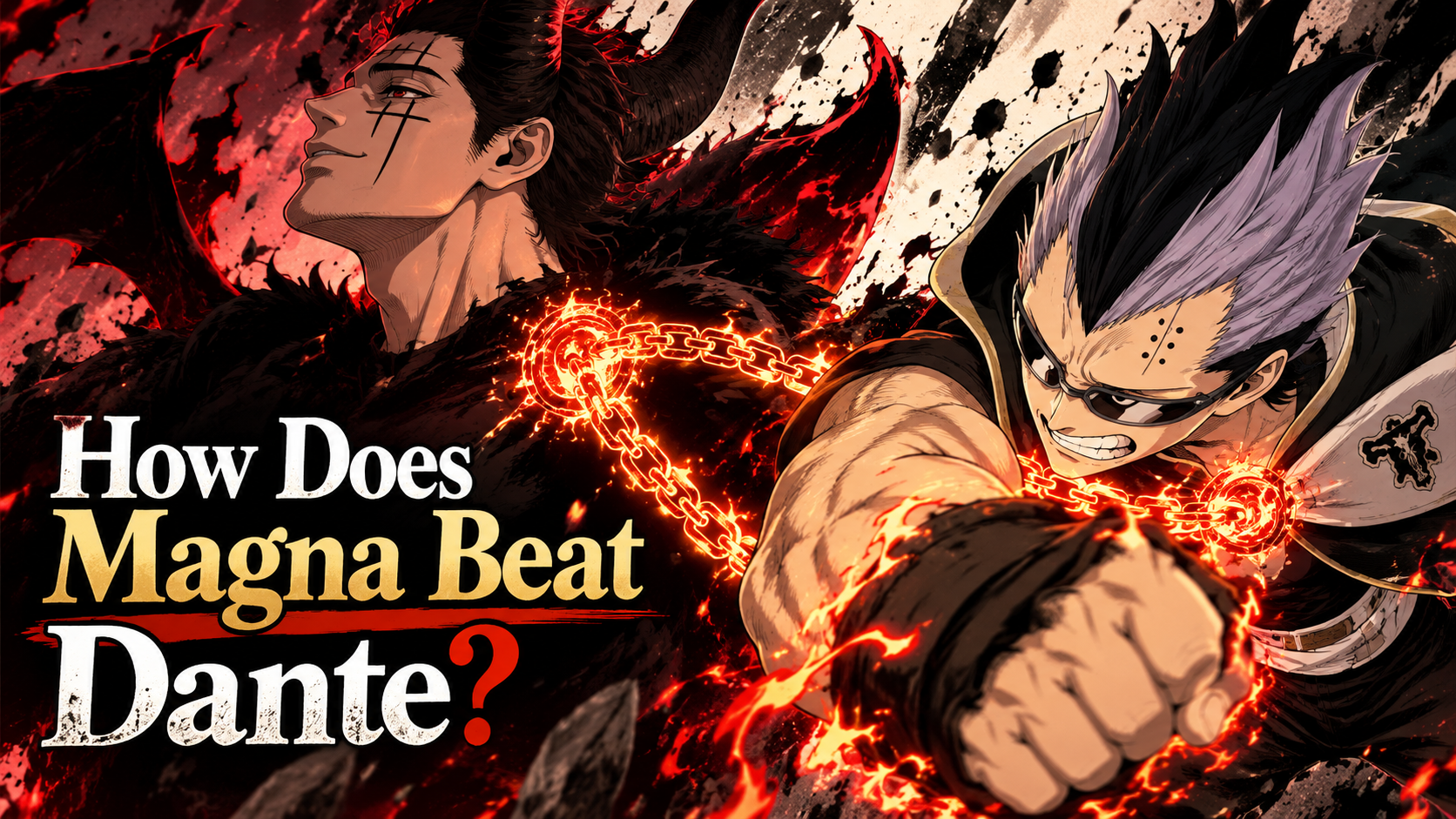Featured image for How Does Magna Beat Dante in Black Clover?