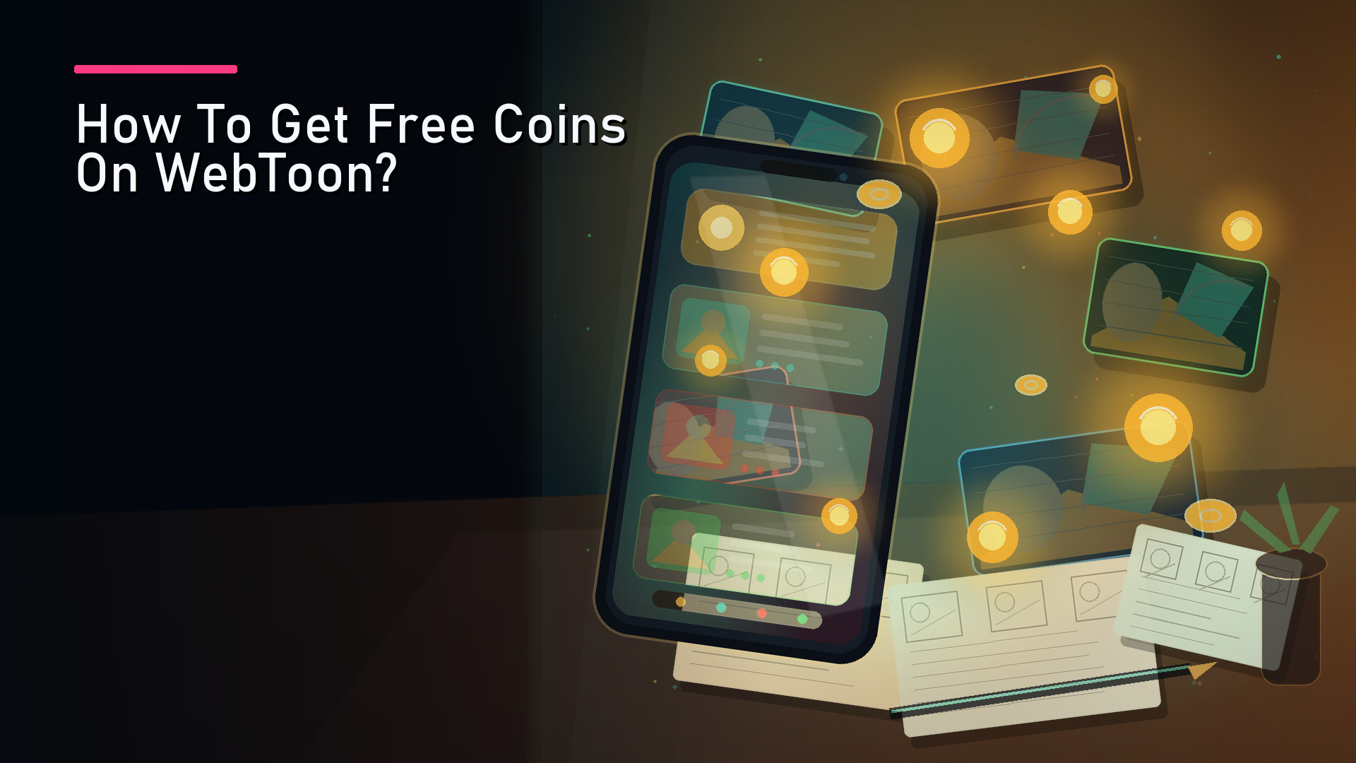 Featured image for How To Get Free Coins On WebToon?