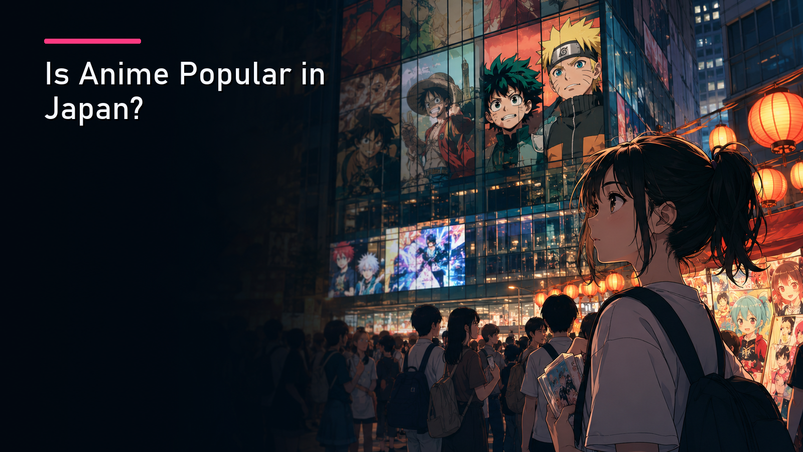 Featured image for Is Anime Popular in Japan?