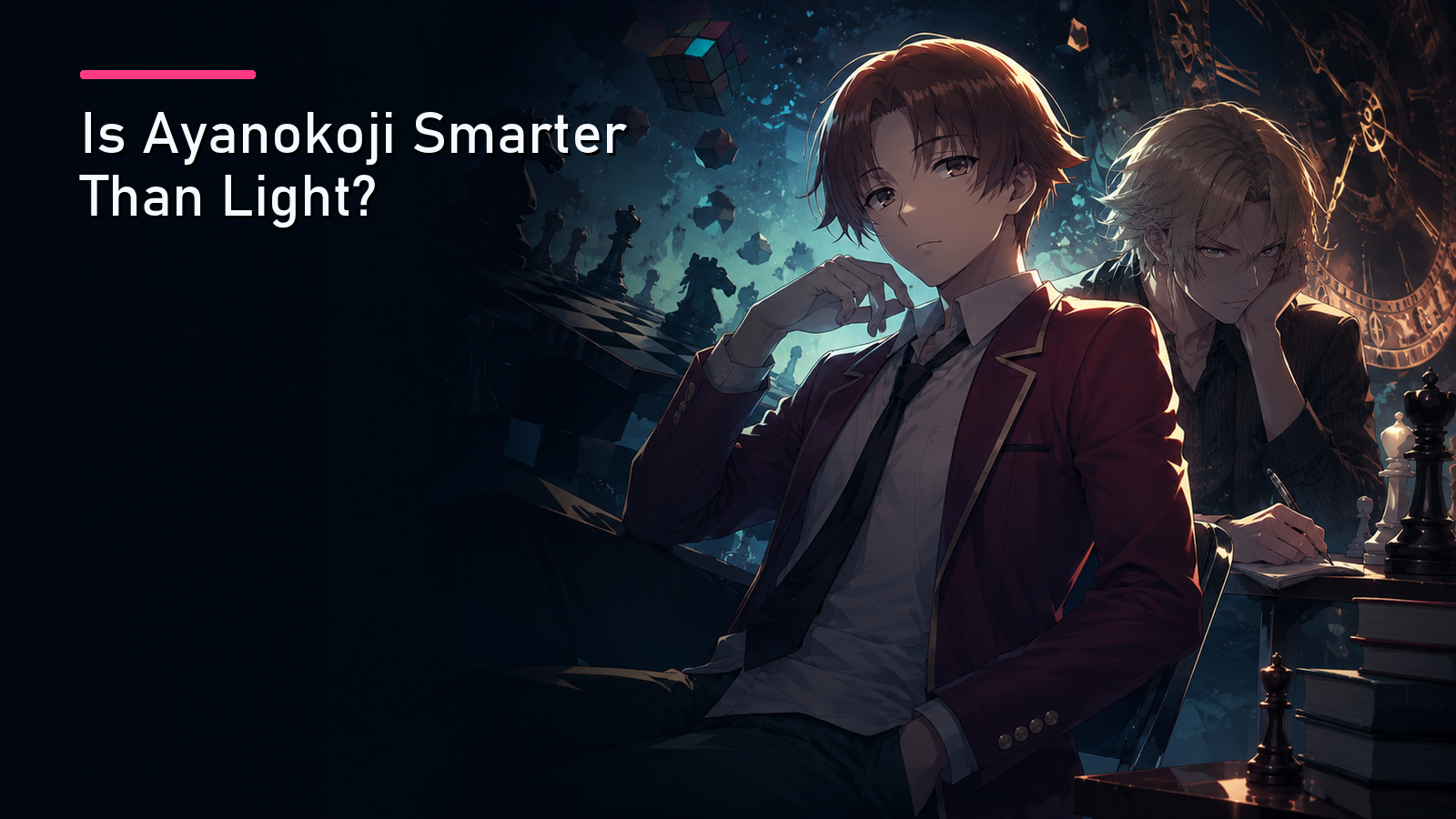 Featured image for Is Ayanokoji Smarter Than Light?