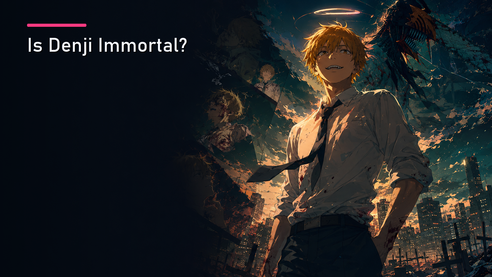 Featured image for Is Denji Immortal?