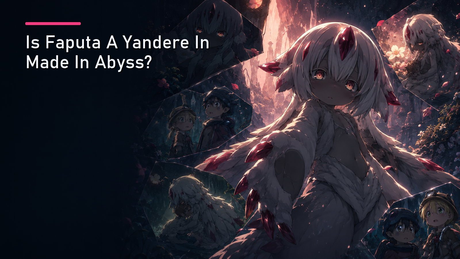 Featured image for Is Faputa A Yandere In Made In Abyss?