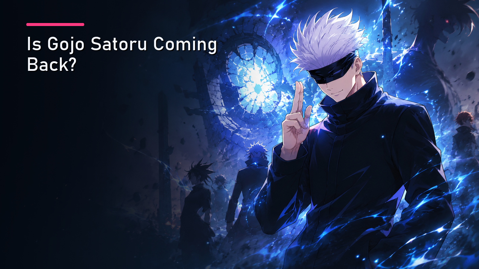 Featured image for Is Gojo Satoru Coming Back?