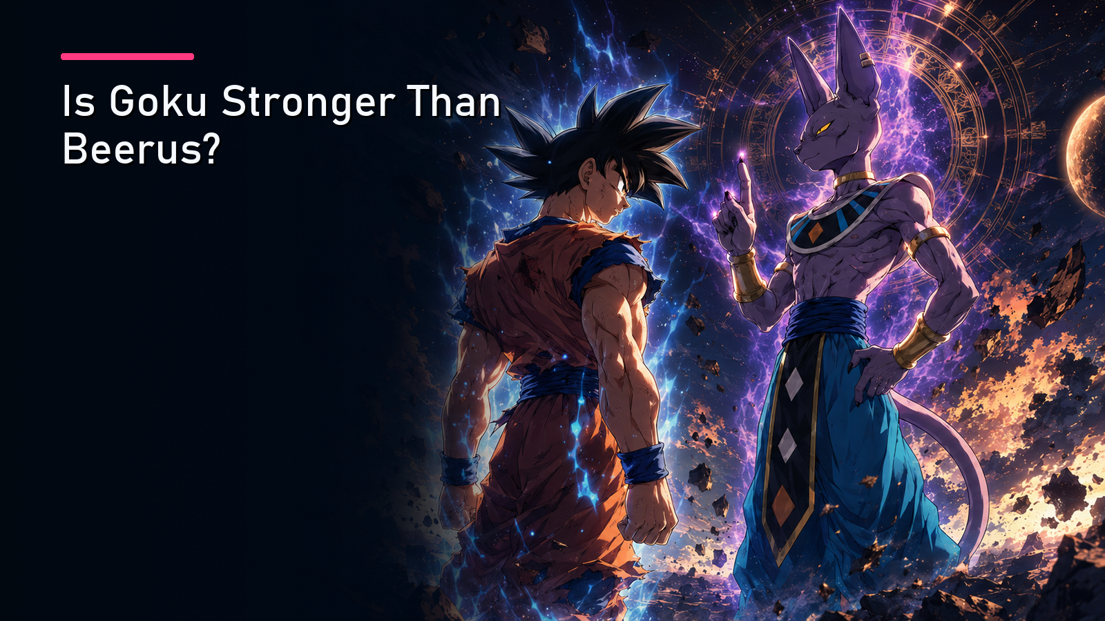 Featured image for Is Goku Stronger Than Beerus?