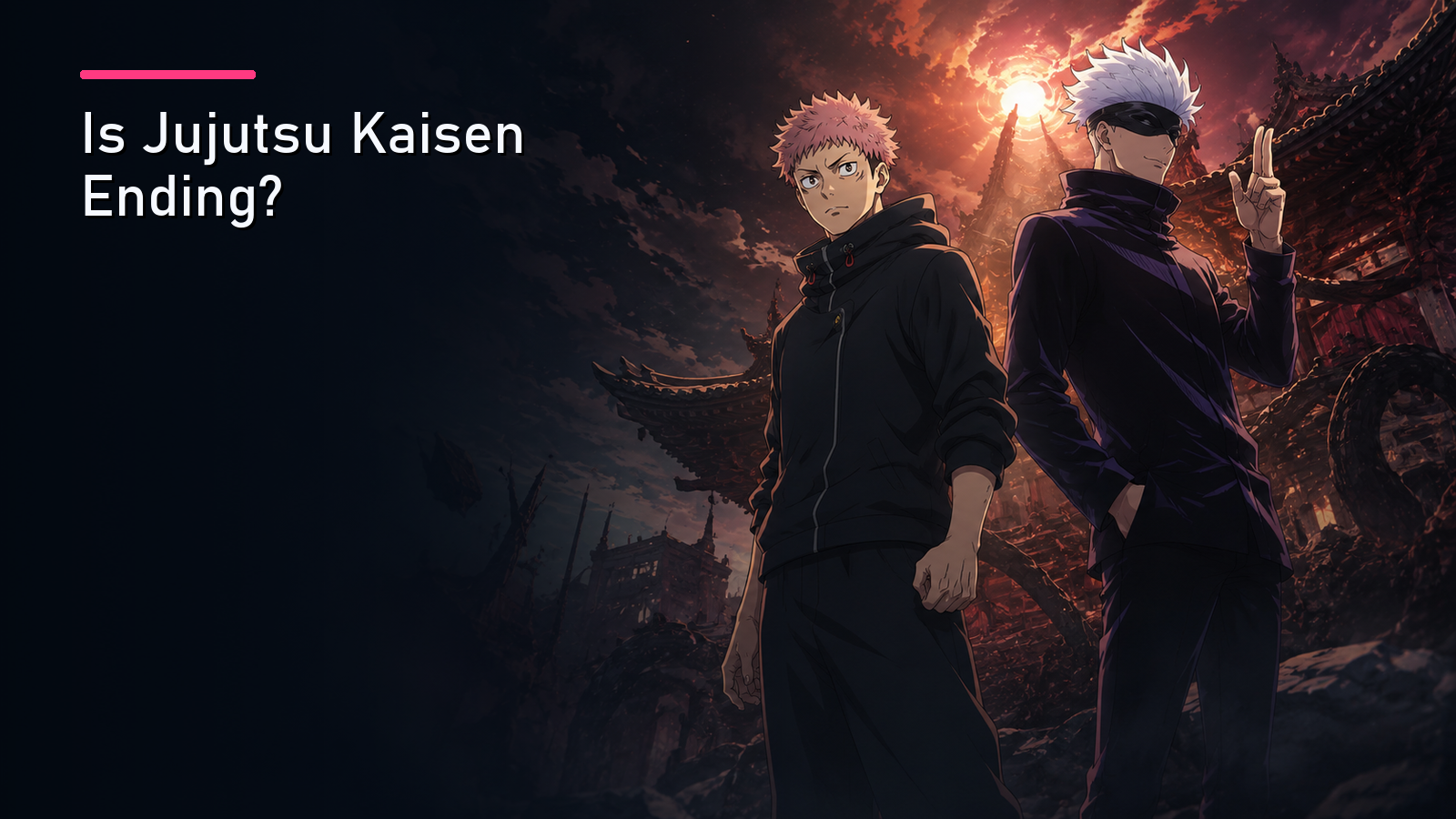 Featured image for Is Jujutsu Kaisen Ending?