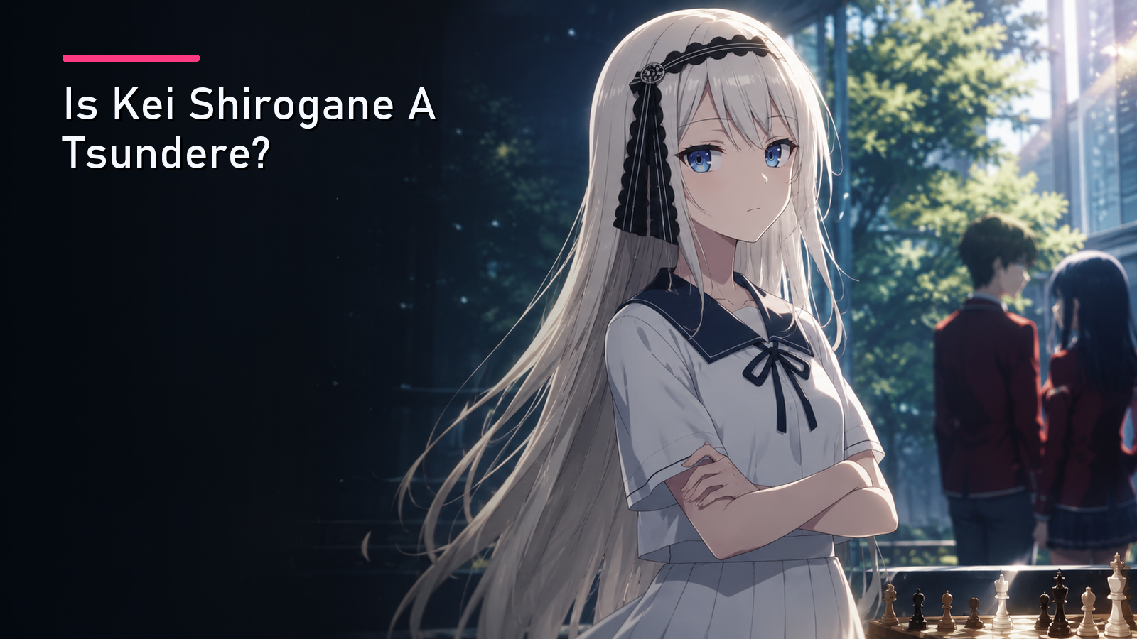 Featured image for Is Kei Shirogane A Tsundere?