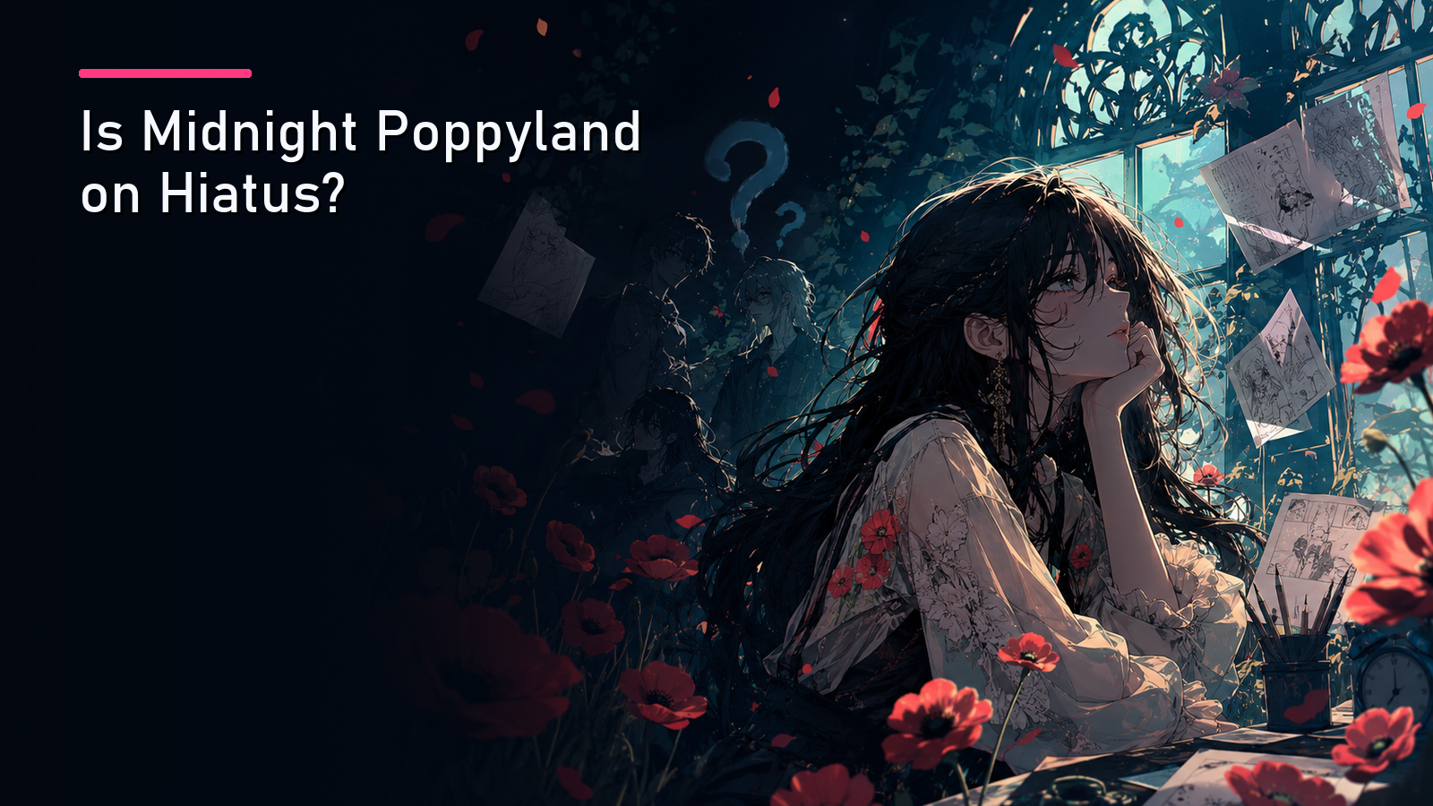 Featured image for Is Midnight Poppyland on Hiatus?