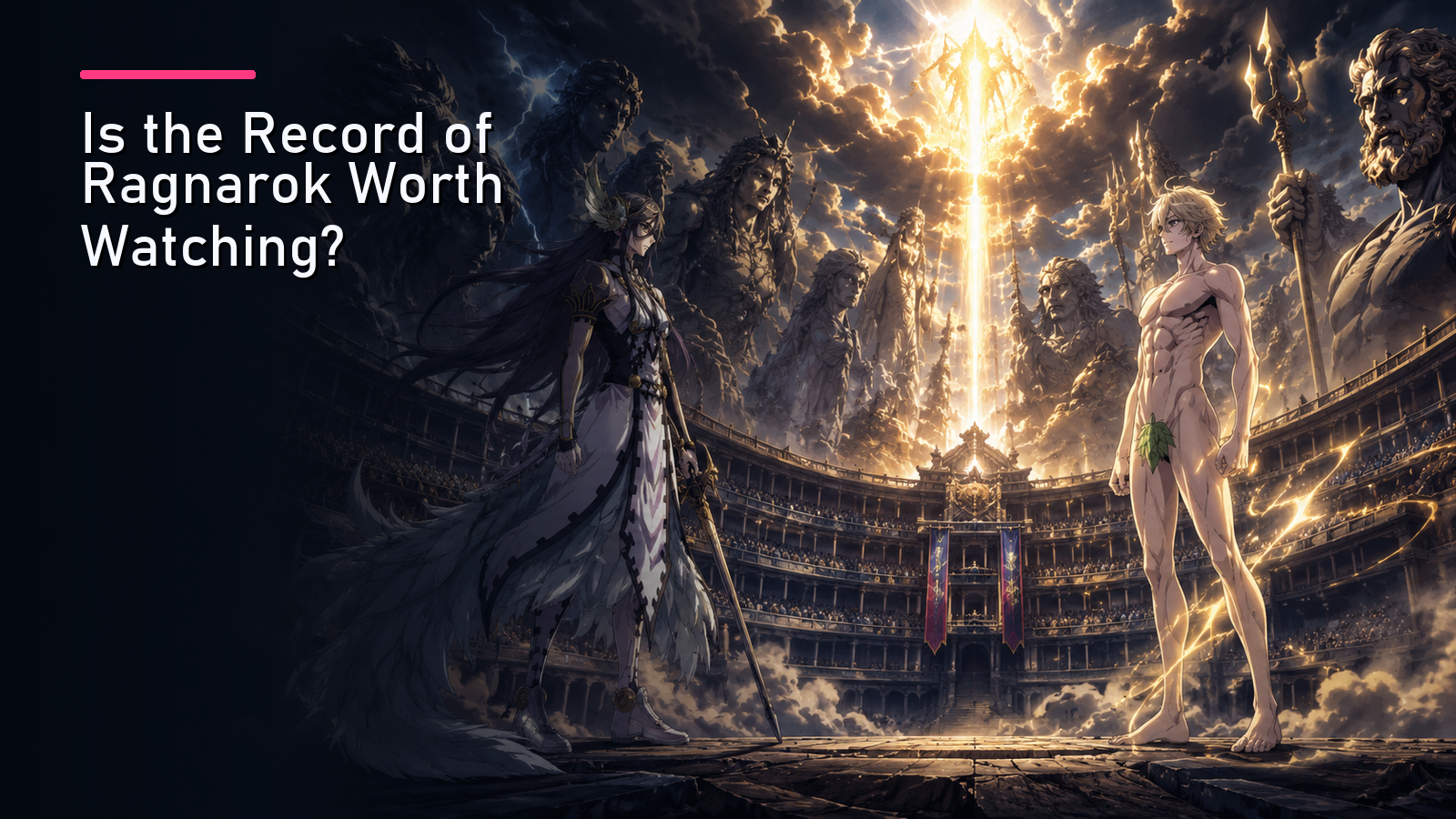 Featured image for Is the Record of Ragnarok Worth Watching?