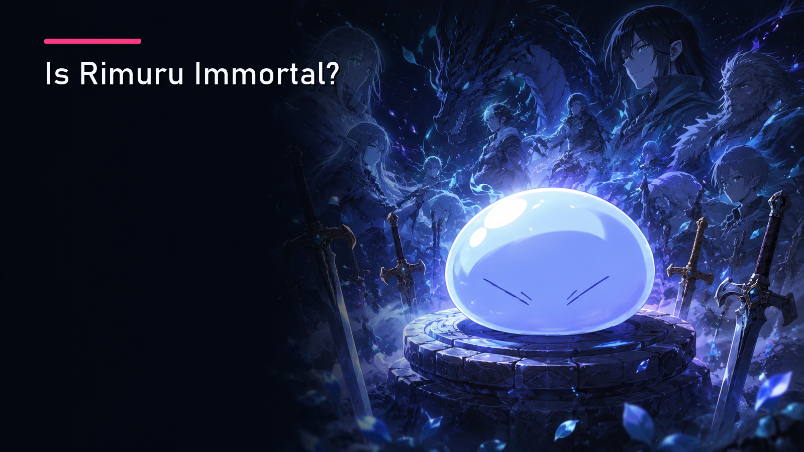 Featured image for Is Rimuru Immortal?