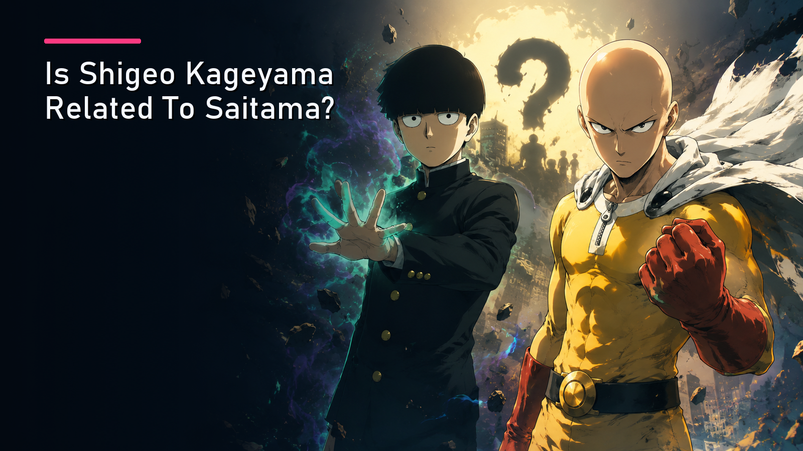 Featured image for Is Shigeo Kageyama Related To Saitama?