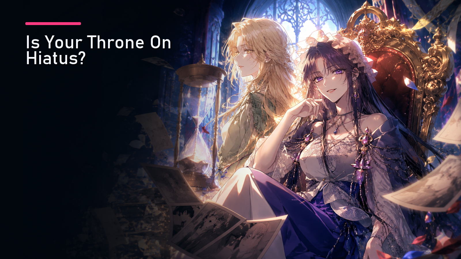 Featured image for Is Your Throne On Hiatus?