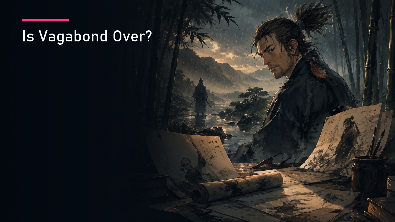 Featured image for Is Vagabond Over?