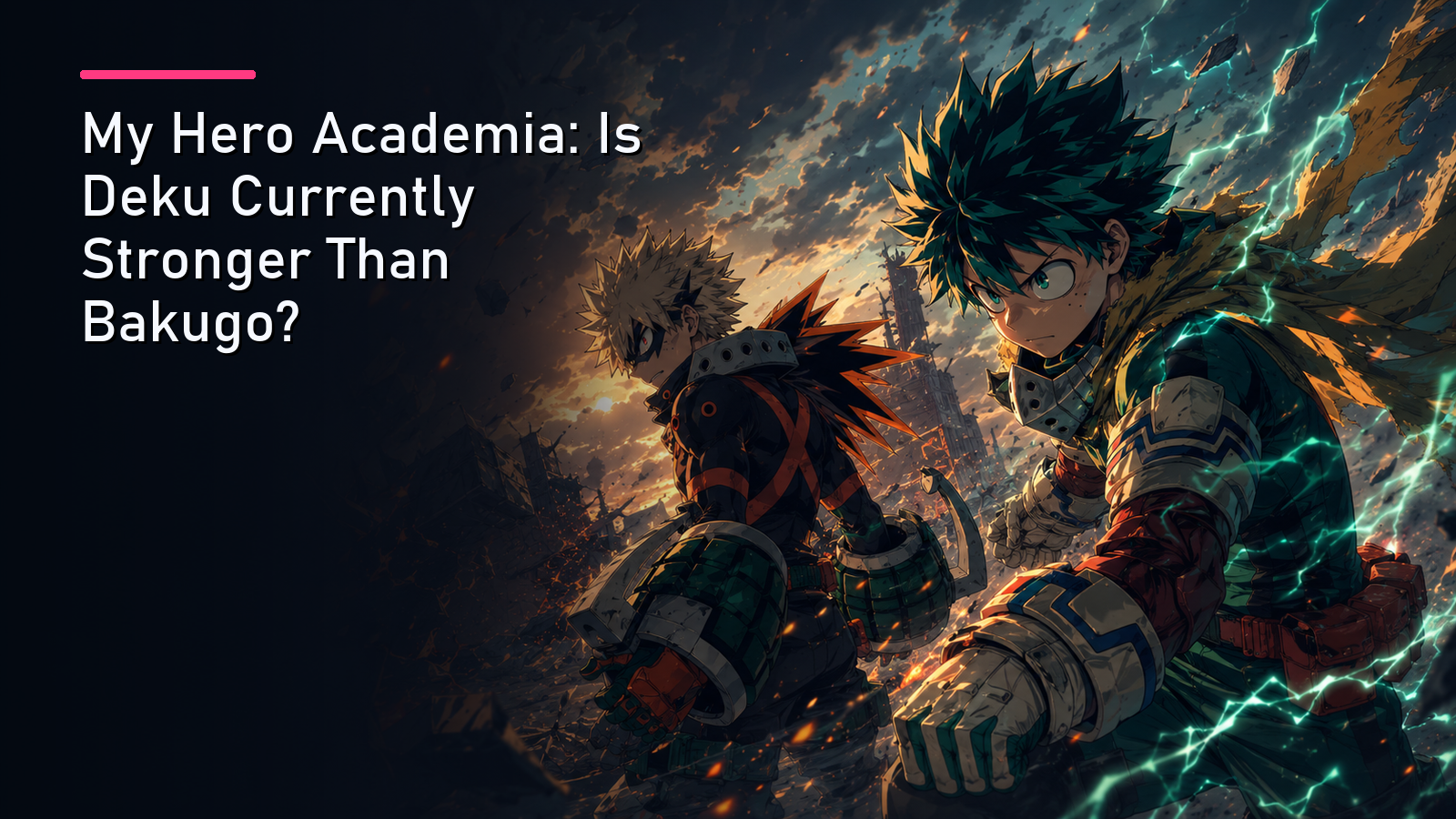 Featured image for My Hero Academia: Is Deku Currently Stronger Than Bakugo?
