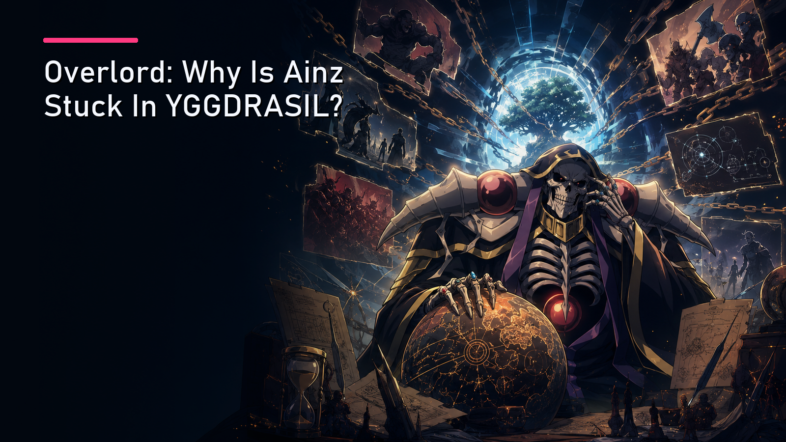 Featured image for Overlord: Why Is Ainz Stuck In YGGDRASIL?