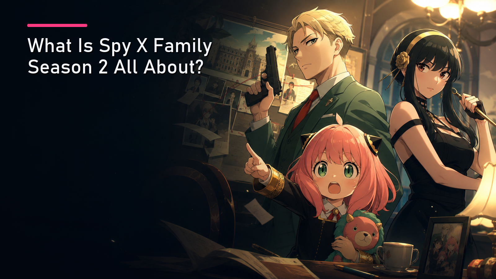 Featured image for What Is Spy X Family Season 2 All About?