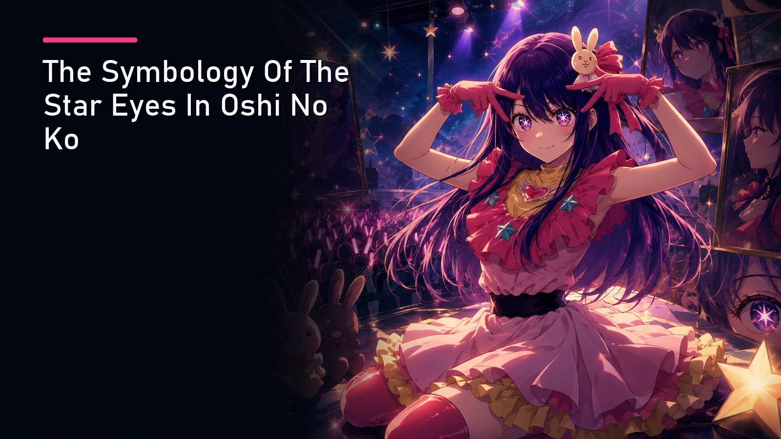 Featured image for The Symbology Of The Star Eyes In Oshi No Ko