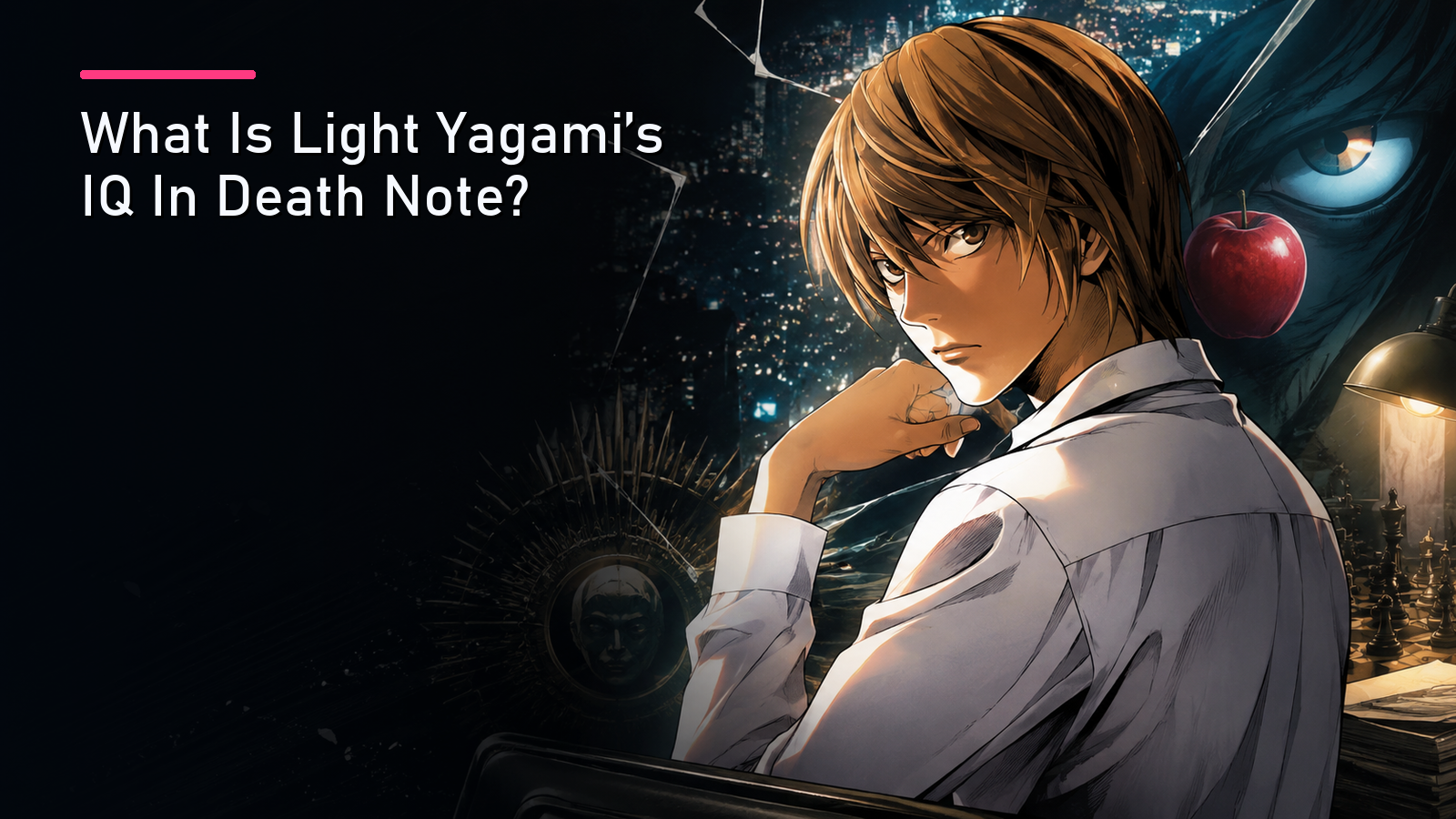 Featured image for What Is Light Yagami's IQ In Death Note?