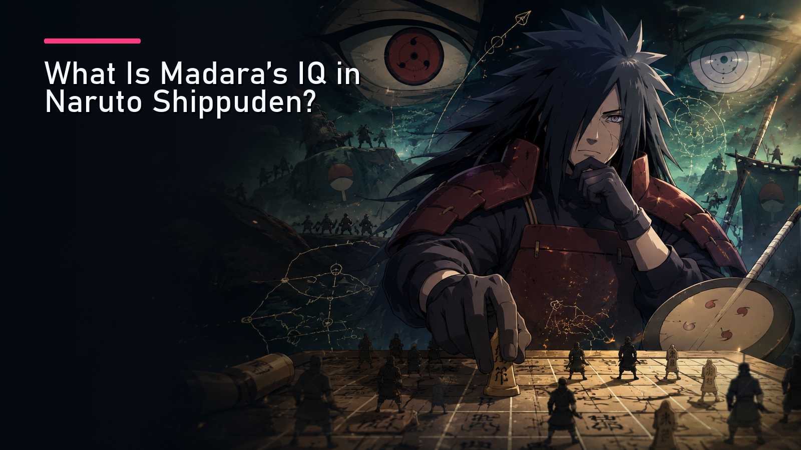 Featured image for What Is Madara's IQ in Naruto Shippuden?