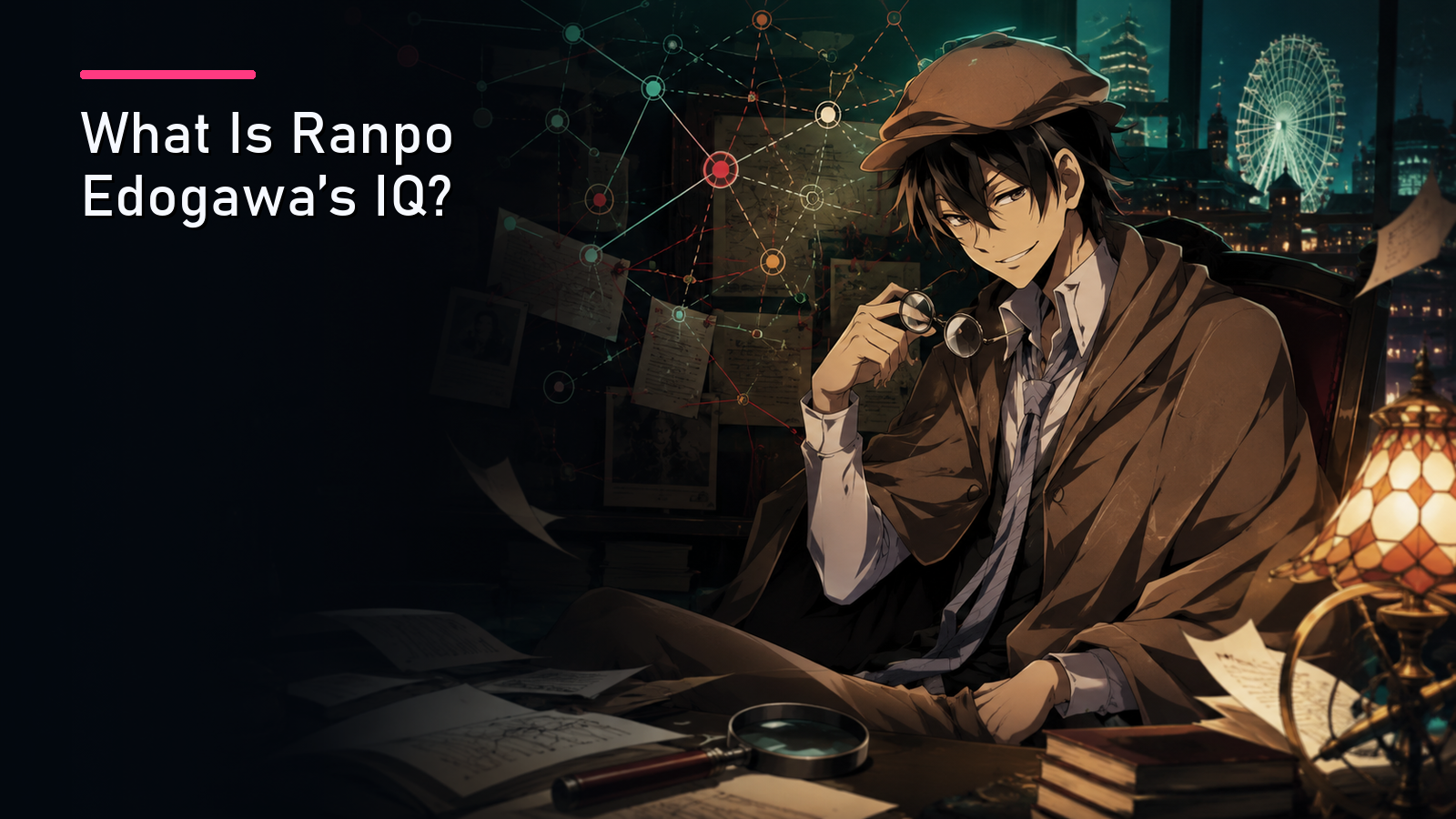 Featured image for What Is Ranpo Edogawa's IQ?