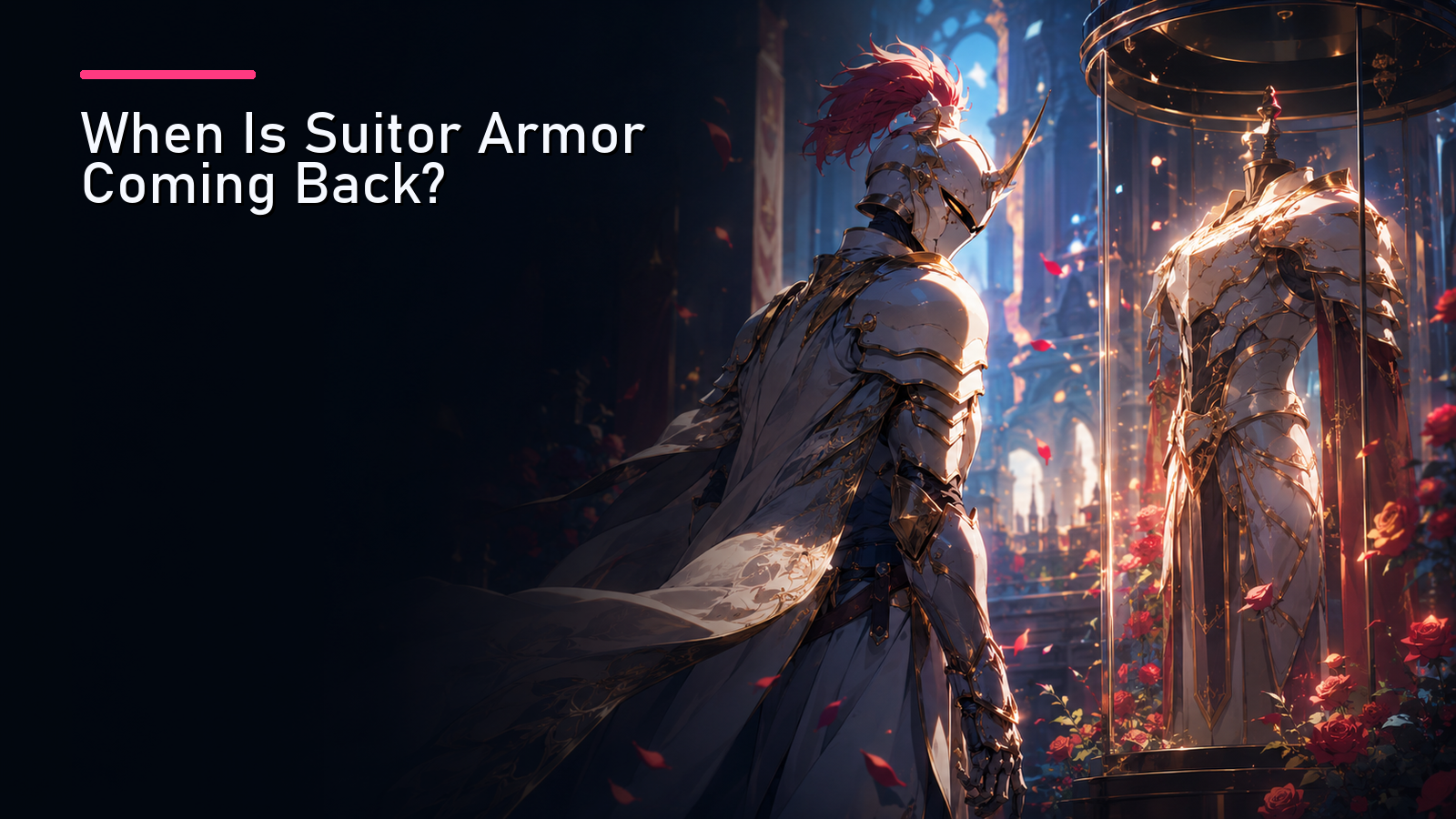 Featured image for When Is Suitor Armor Coming Back?
