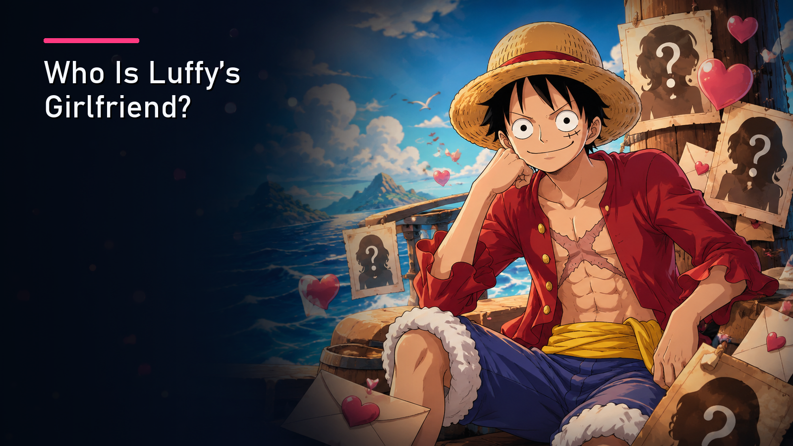 Featured image for Who Is Luffy's Girlfriend?