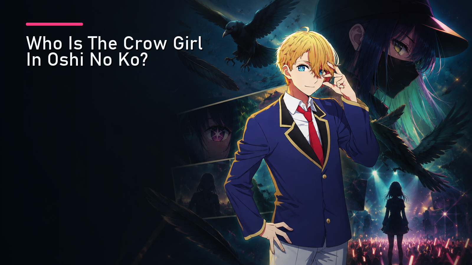 Featured image for Who Is The Crow Girl In Oshi No Ko?