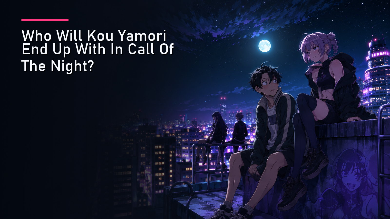 Featured image for Who Will Kou Yamori End Up With In Call Of The Night?