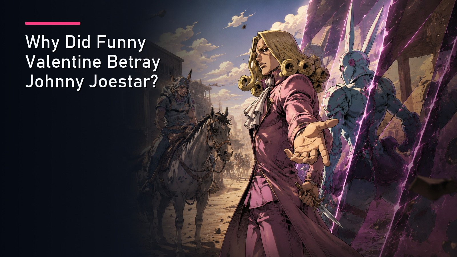 Featured image for Why Did Funny Valentine Betray Johnny Joestar?