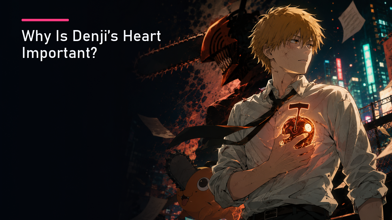 Featured image for Why Is Denji's Heart Important?