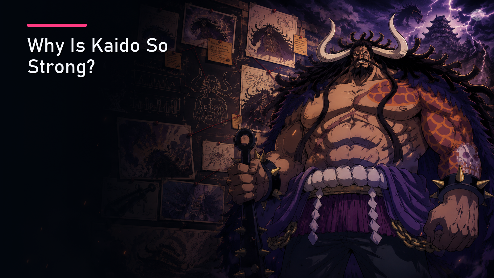 Featured image for Why Is Kaido So Strong?