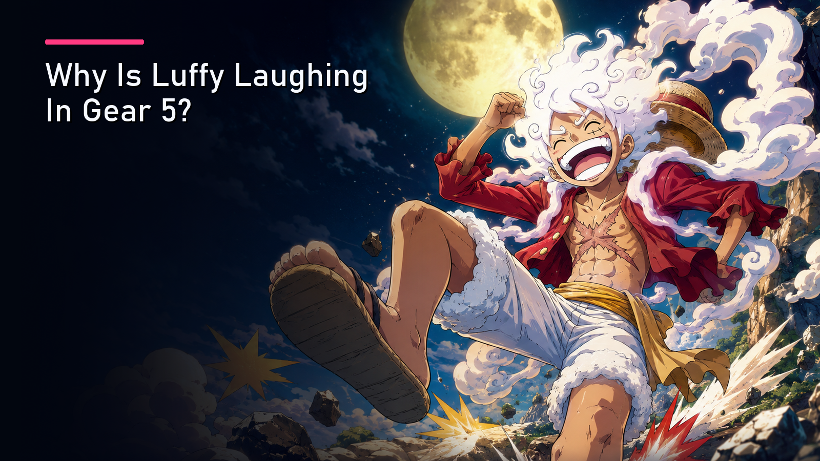 Featured image for Why Is Luffy Laughing In Gear 5?