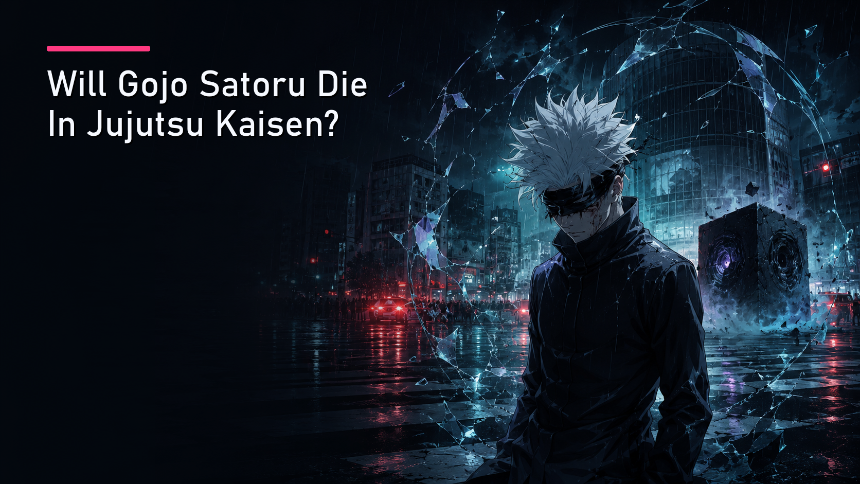 Featured image for Will Gojo Satoru Die In Jujutsu Kaisen?