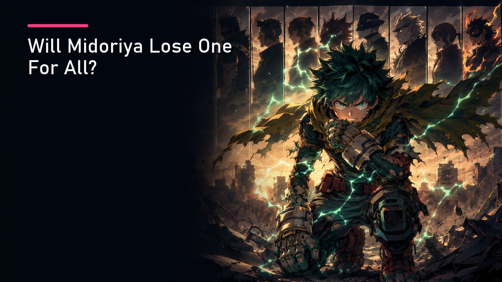 Featured image for Will Midoriya Lose One For All?