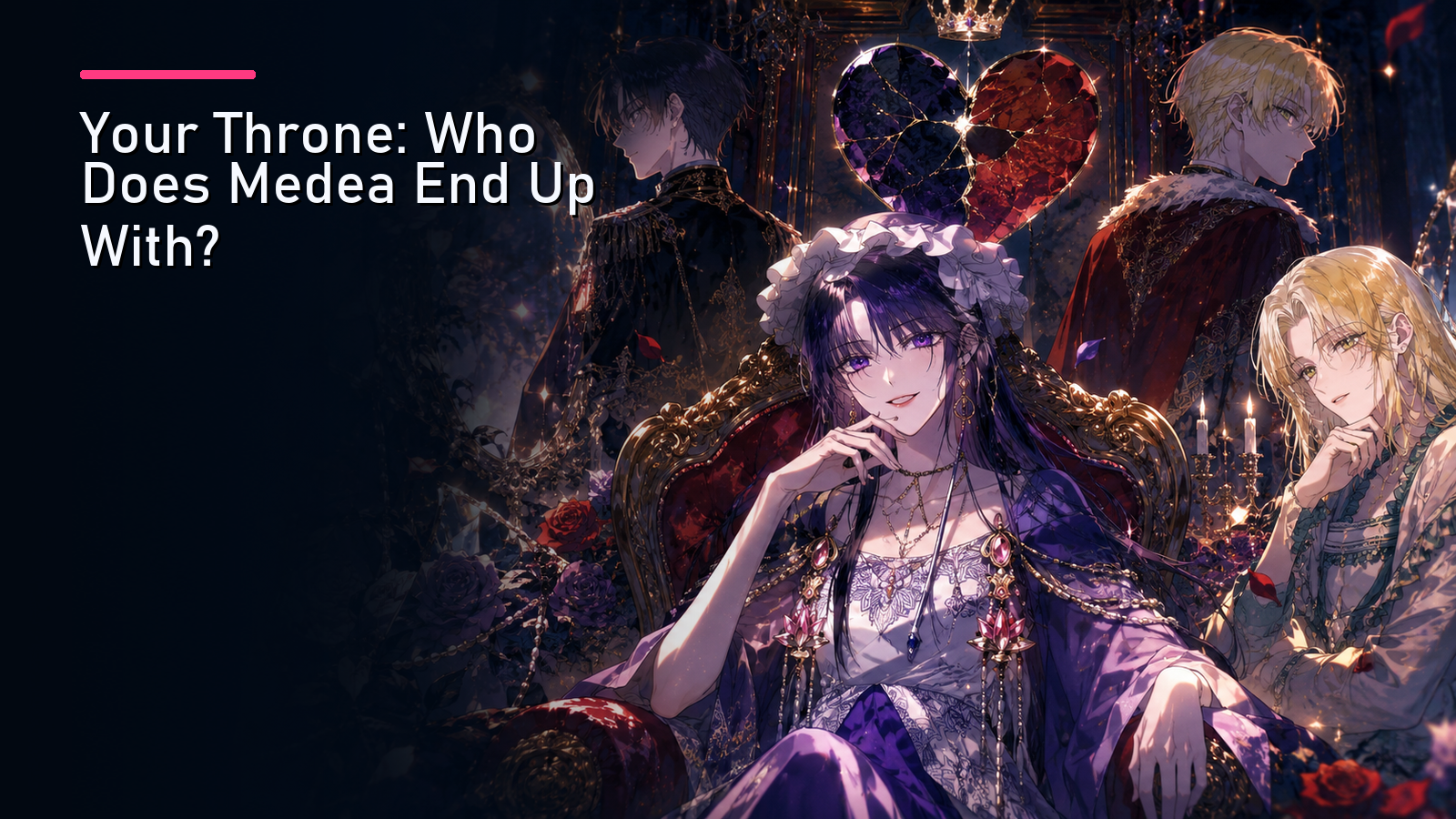 Featured image for Your Throne: Who Does Medea End Up With?