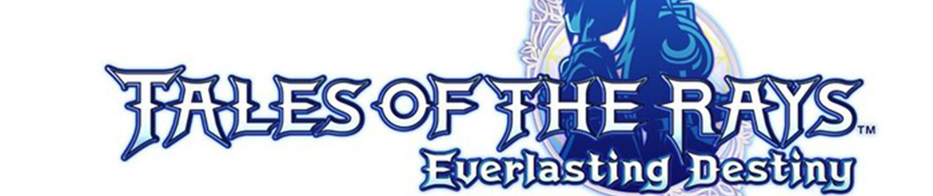 Tales of the Rays: Everlasting Destiny official artwork