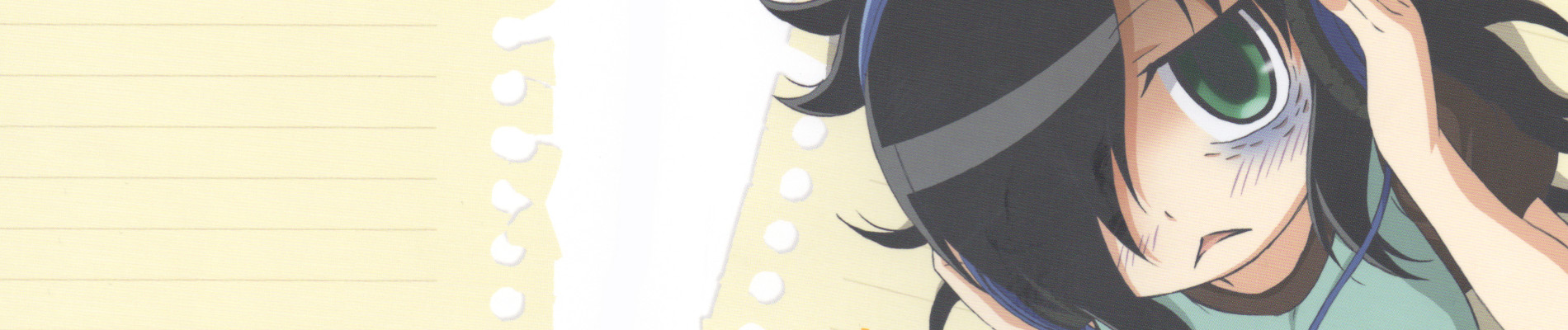 WataMote: No Matter How I Look At It, It's You Guys' Fault I'm Not Popular! official artwork